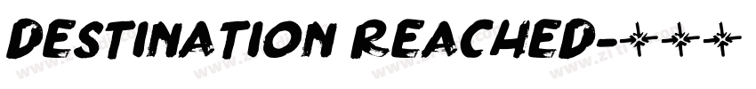 destination reached字体转换